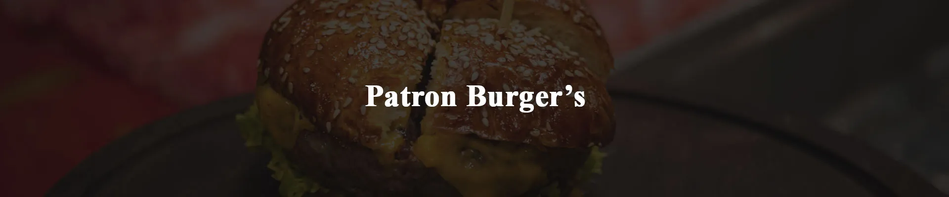 Gourmet Burgers Menu Banner at Patron Meat House Abu Dhabi